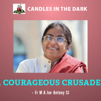 A COURAGEOUS CRUSADER