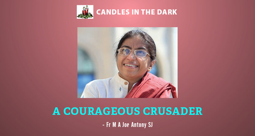 A COURAGEOUS CRUSADER