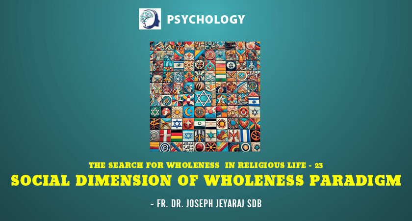 Social Dimension of Wholeness Paradigm