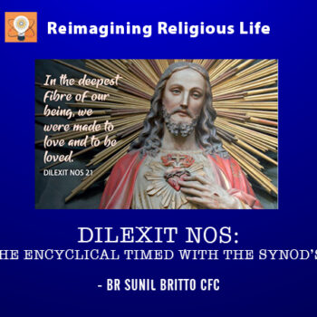 DILEXIT NOS WHY WAS THE ENCYCLICAL TIMED WITH THE SYNOD’S CLOSURE?