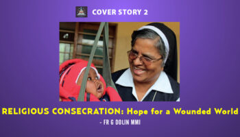 Religious Consecration: Hope for a Wounded World