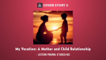 My Vocation: A Mother and Child Relationship